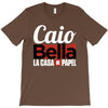 Caio Bella T-Shirt