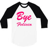 bye felicia 3/4 Sleeve Shirt