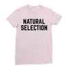NATURAL SELECTION Ladies Fitted T-Shirt