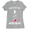 low battery   need beer Ladies Fitted T-Shirt