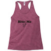 bite me Racerback Tank