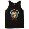 magnify your happiness Tank Top