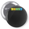 bazinga periodic table funny funny birthday present gift Pin-back button