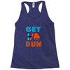 GET DUN Racerback Tank