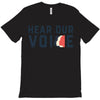 Women's March Hear Our Voice T-Shirt