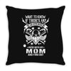 Life After Death Mess With My Mom Throw Pillow