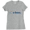 like a boss Ladies Fitted T-Shirt