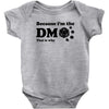 Because Im The Dm That Is Why Baby Bodysuit
