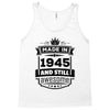 Made In 1945 And Still Awesome Tank Top