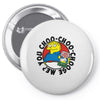 you choo choo choose me Pin-back button