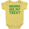 wanna see my t rex Baby Onesie