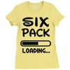 six pack loading Ladies Fitted T-Shirt