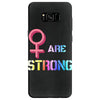 Women's March We are Strong Samsung Galaxy S8