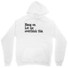 hang on let me overthink this Unisex Hoodie