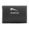 just don't care Accessory Pouches