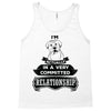 I Am Boxer Actually In A Very Commited Relationship Tank Top