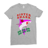 Sister Shark -Shark Do Do Do Ladies Fitted T-Shirt