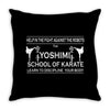 the yoshimi karate Throw Pillow
