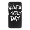 waht a lovely day iPhone 7 Plus Case