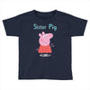 peppa pig sister pig Toddler T-shirt