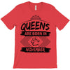 Queens Are Born In November T-Shirt