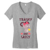 trashy and sassy Women's V-Neck T-Shirt