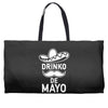 drinko de mayo Weekender Totes