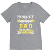 Nobody Is Perfect But If You Are A Dad You Are Pretty Damn Close V-Neck Tee