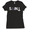 saint Ladies Fitted T-Shirt