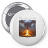 dracarys Pin-back button