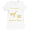 vacation, alpaca bag Ladies Fitted T-Shirt