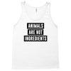 animals are not ingredients Tank Top