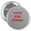 napoleon dynamite   vote for pedro Pin-back button