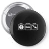 eat sleep scuba dive Pin-back button