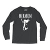 mermaid mom Long Sleeve Shirts
