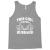 This Girl Loves Her Husband Tank Top