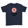 Donut Judge Me Youth Tee