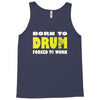 born to drum forced to work Tank Top