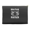 master baiter   world class! Accessory Pouches