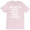 you can't be broke and ugly T-Shirt
