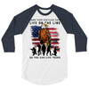 Honor Those Who Place Their Life On The Line 3/4 Sleeve Shirt