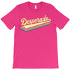 Desperado T-Shirt
