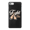 Fight For a Cure Uterine Cancer Awareness iPhone 7 Case