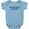 dangerous woman Baby Onesie