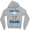 kiss the cook Zipper Hoodie