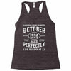 legends were born in october genuıne 1996 qualıty one kind of aged l Racerback Tank