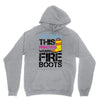 Forget Glass Slippers This Princess Wears Fire Boots Unisex Hoodie