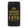queens are born in 1970 iPhone 7 Plus Case