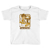 science rules Toddler T-shirt