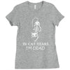 in cat years i'm dead Ladies Fitted T-Shirt